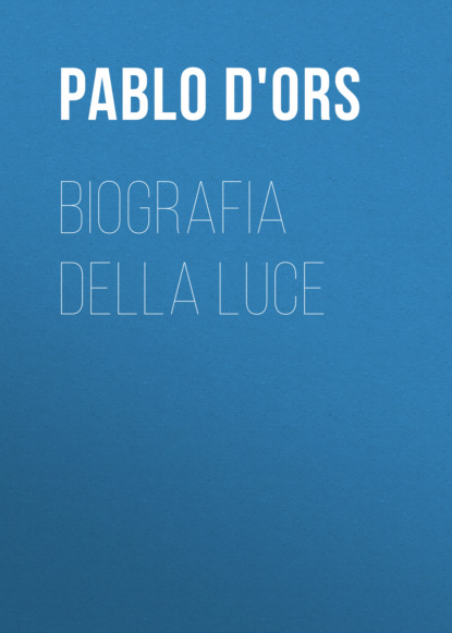 Biografia della Luce