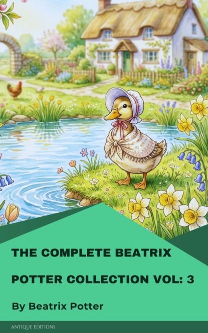 The Complete Beatrix Potter Collection vol 3