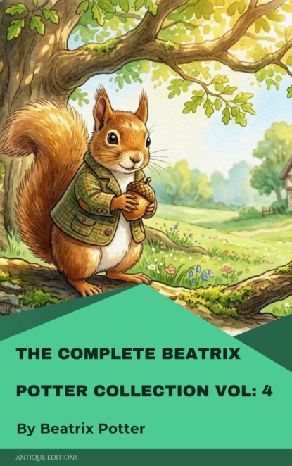 The Complete Beatrix Potter Collection vol 4