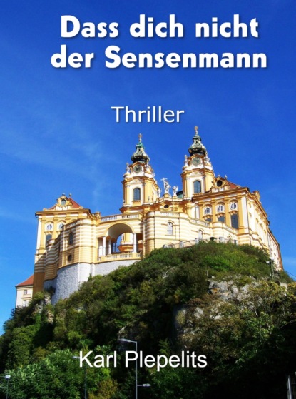 Dass dich nicht der Sensenmann