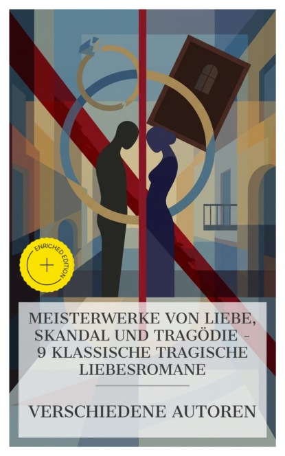 Meisterwerke von Liebe, Skandal und Tragödie – 9 klassische tragische Liebesromane