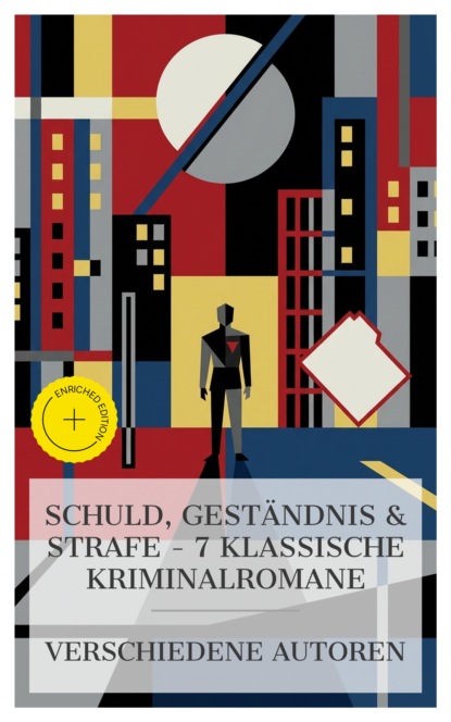 Schuld, Geständnis & Strafe – 7 klassische Kriminalromane