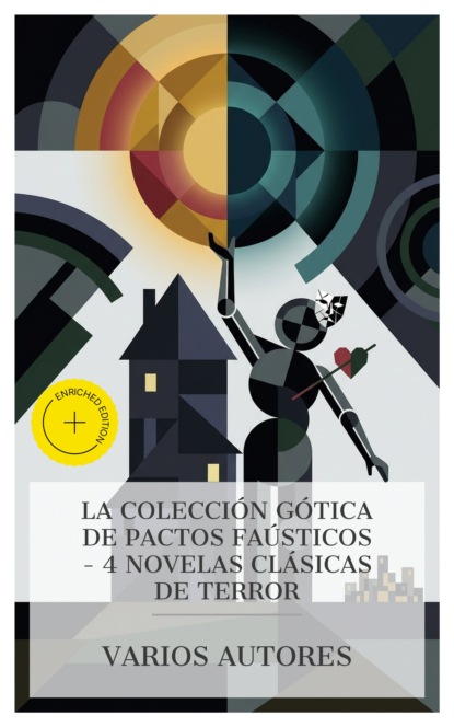 La colección gótica de pactos faústicos – 4 novelas clásicas de terror