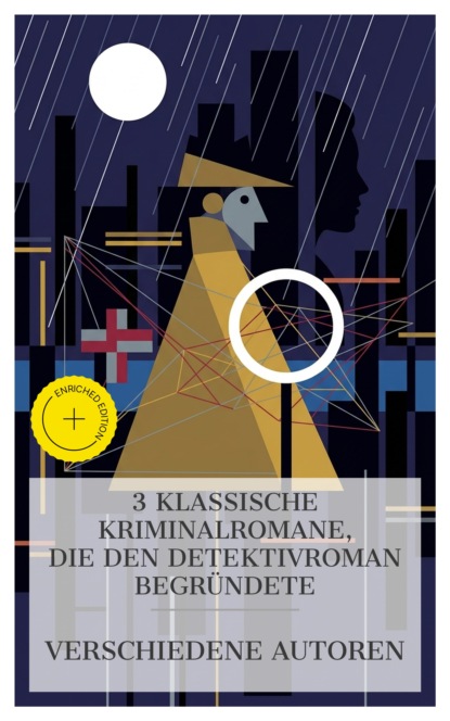 3 klassische Kriminalromane, die den Detektivroman begründete