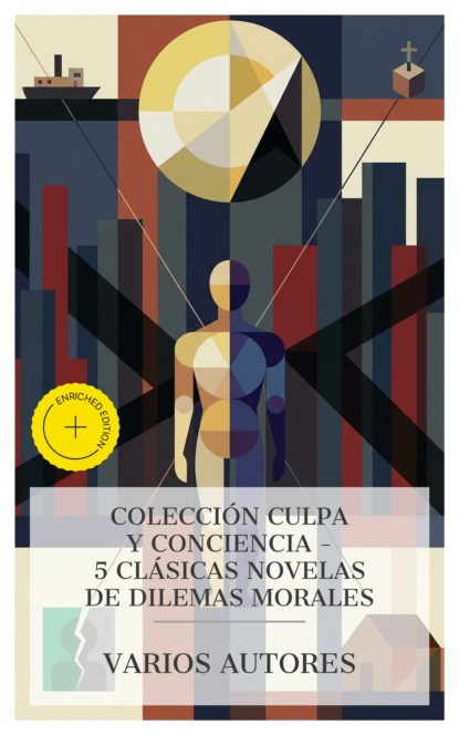 Colección Culpa y Conciencia – 5 Clásicas Novelas de Dilemas Morales