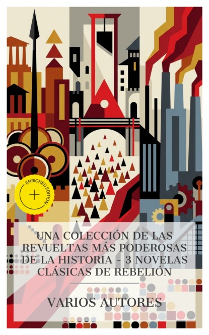 Una colección de las revueltas más poderosas de la historia – 3 novelas clásicas de rebelión