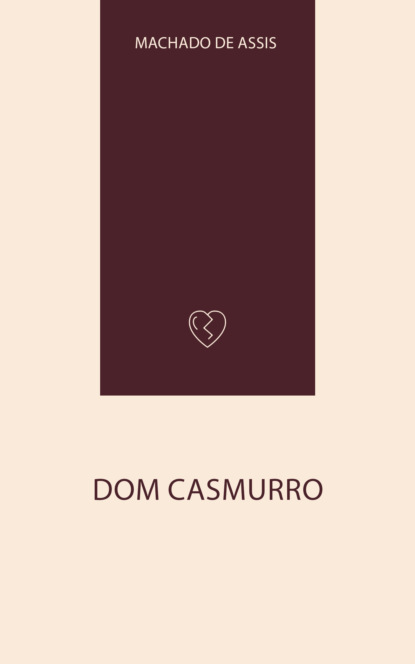 Dom Casmurro