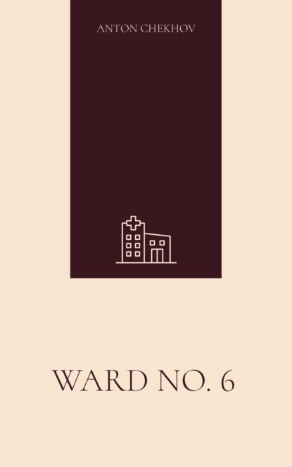 Ward No. 6