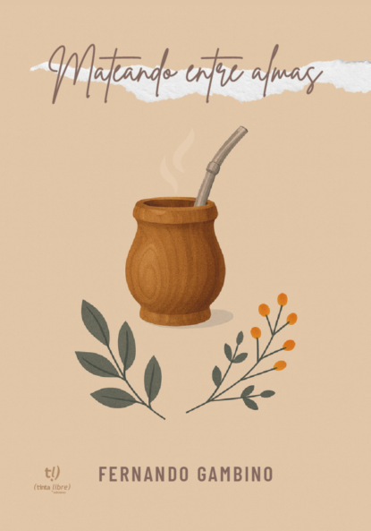 Mateando entre almas