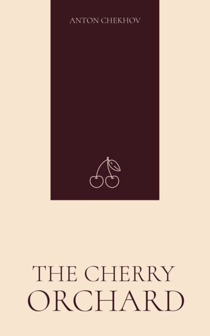 The Cherry Orchard