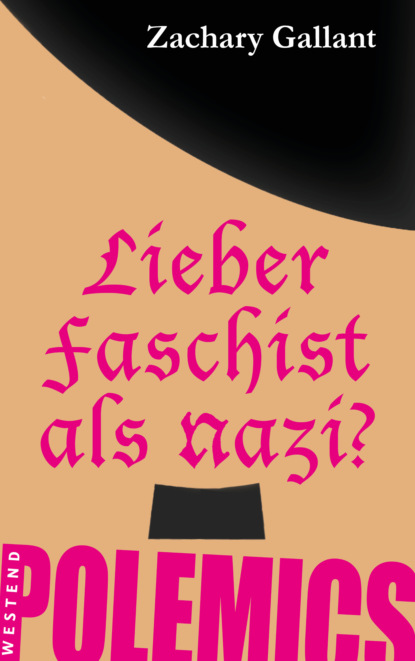 Lieber Faschist als Nazi?