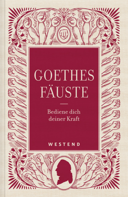 Goethes Fäuste