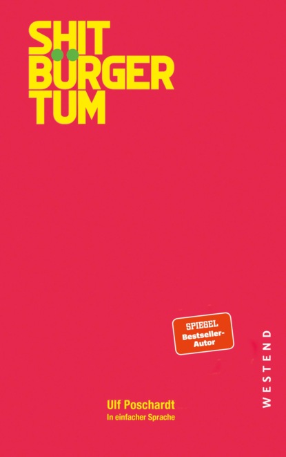 Shitbürgertum