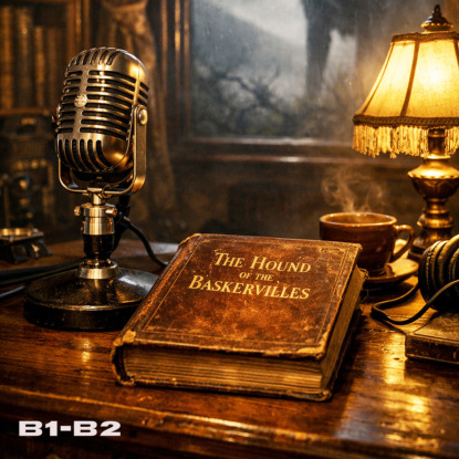Собака Баскервилей - на английском B1-B2