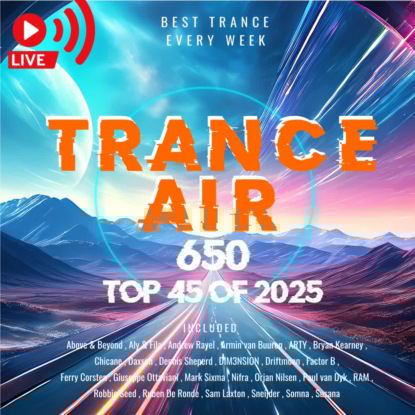 Alex NEGNIY - Trance Air #650 TOP 45 of 2025