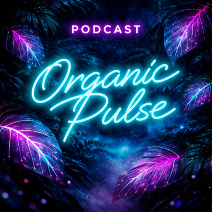 Deep organic / episode 6 - Midnight Ritual
