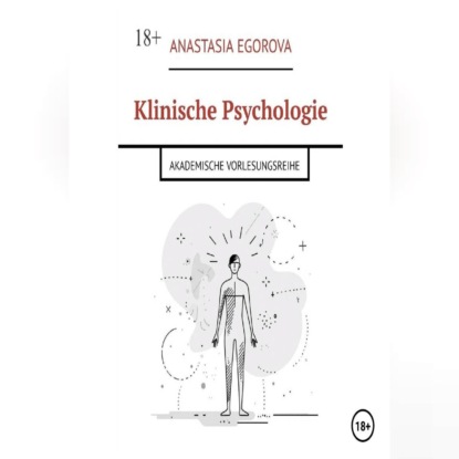 Klinische Psychologie. Akademische Vorlesungsreihe