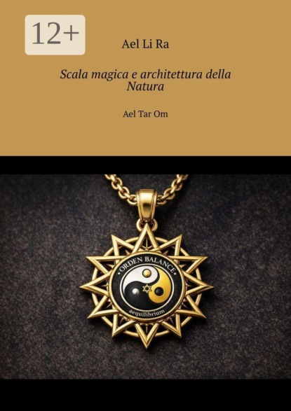 Scala magica e architettura della Natura