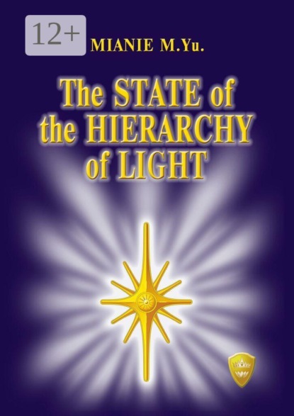 States of the hierarchy of light