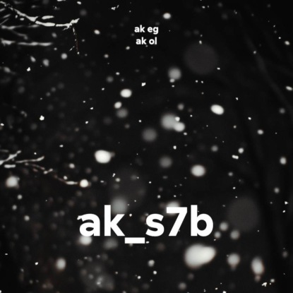 Аудиокнига «ak_s7b», ak ol