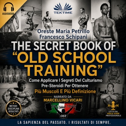 The Secret Book Of Old School Training