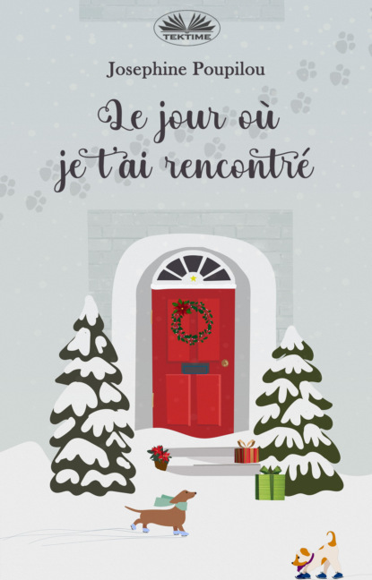 Le Jour Où Je T'Ai Rencontré