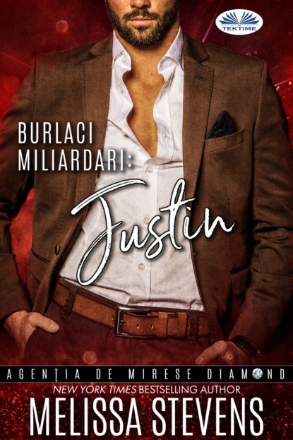 Burlaci Miliardari: Justin