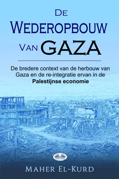 De Wederopbouw Van Gaza