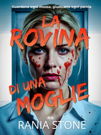 La Rovina Di Una Moglie