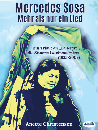 Mercedes Sosa - Mehr Als Nur Ein Lied