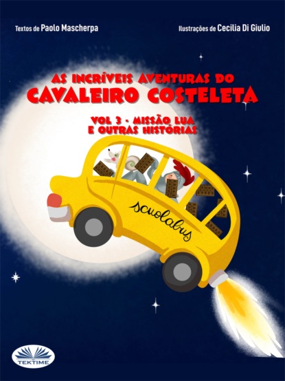 Missão Lua E Outras Histórias