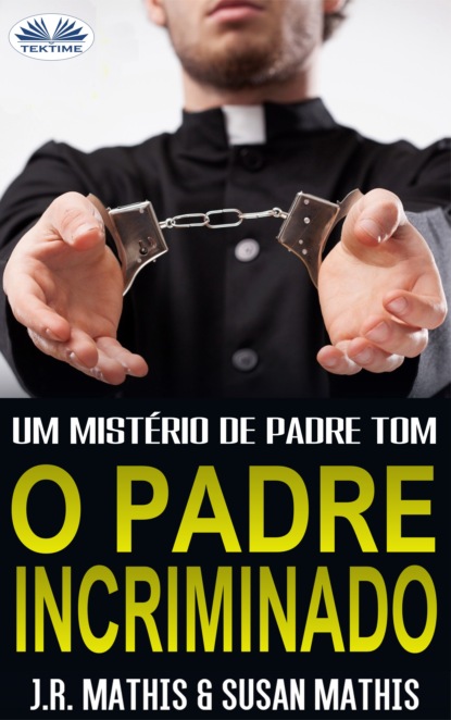 O Padre Incriminado