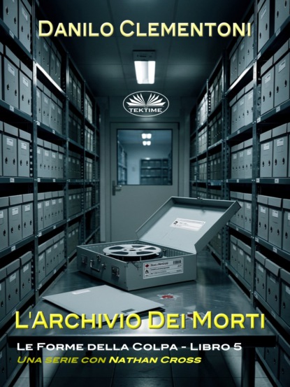 L'Archivio Dei Morti