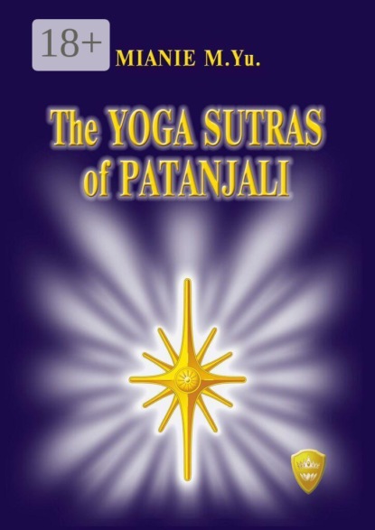 The yoga sutras of Patanjali