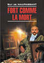 Fort comme la mort