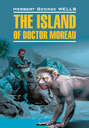 The Island of Doctor Moreau
