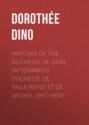 Memoirs of the Duchesse De Dino (Afterwards Duchesse de Talleyrand et de Sagan), 1841-1850