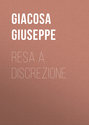 Resa a discrezione