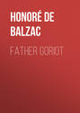 Father Goriot Father Goriot