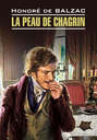 La peau de chagrin / Шагреневая кожа La peau de chagrin / Шагреневая кожа