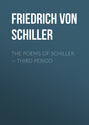 The Poems of Schiller — Third period