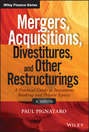 Mergers, Acquisitions, Divestitures, and Other Restructurings