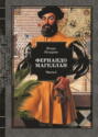 Фернандо Магеллан. Книга 1