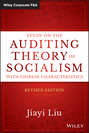 Study on the Auditing Theory of Socialism with Chinese Characteristics