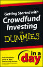 Getting Started with Crowdfund Investing In a Day For Dummies