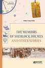 The Memoirs of Sherlock Holmes and Other Stories