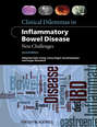 Clinical Dilemmas in Inflammatory Bowel Disease