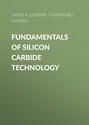 Fundamentals of Silicon Carbide Technology