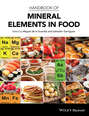 Handbook of Mineral Elements in Food