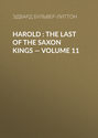 Harold : the Last of the Saxon Kings — Volume 11